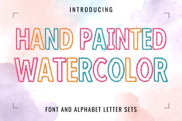 Hand Painted Watercolor: A Font That Feels Alive
