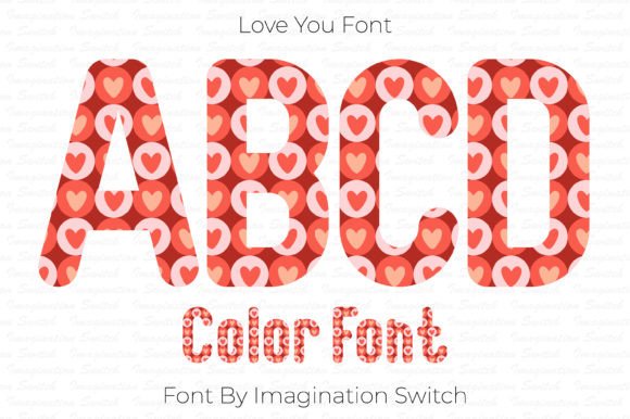 Love You: A Colorful Font for Unforgettable Designs